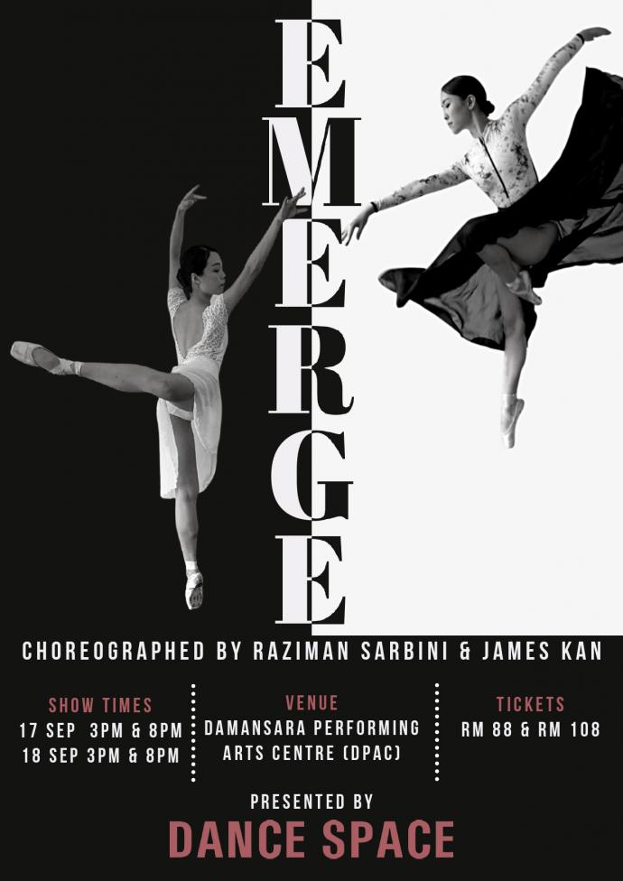 艺术平台, EMERGE, Dance Space, 芭蕾, 白沙罗表演艺术中心, Damansara Performing Arts Center, DPAC, 